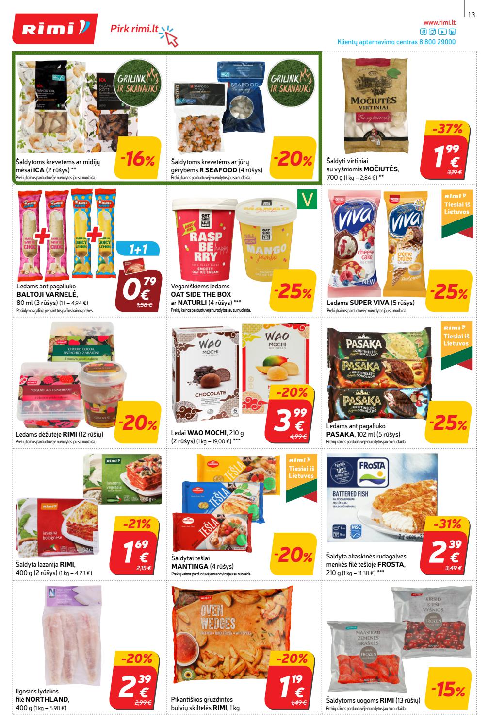 Rimi savaitinis leidinys akcijos nuo
2021-06-01 iki
2021-06-07 | Leidinukas.lt puslapis 13