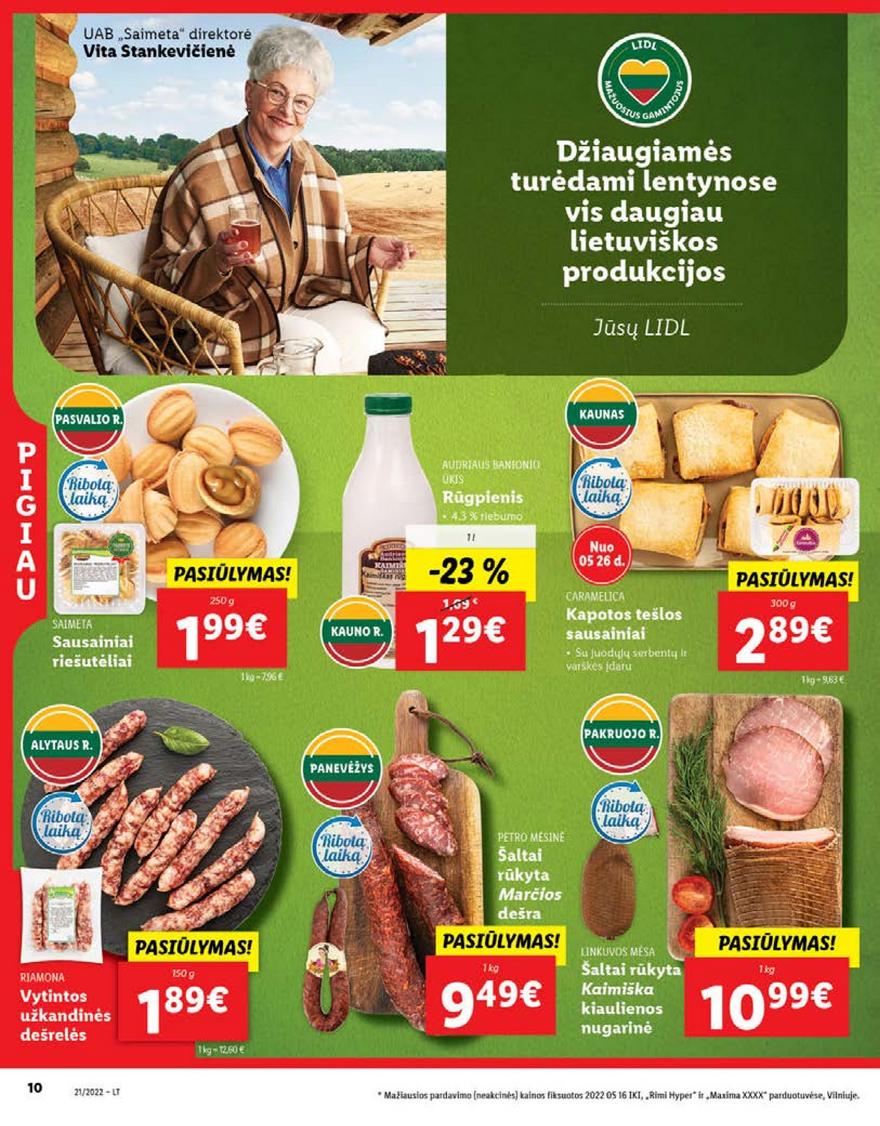 Lidl maisto prekių pasiūlymai akcijos nuo 
  2022-05-23 iki 
  2022-05-29 | Leidinukas.lt puslapis 10