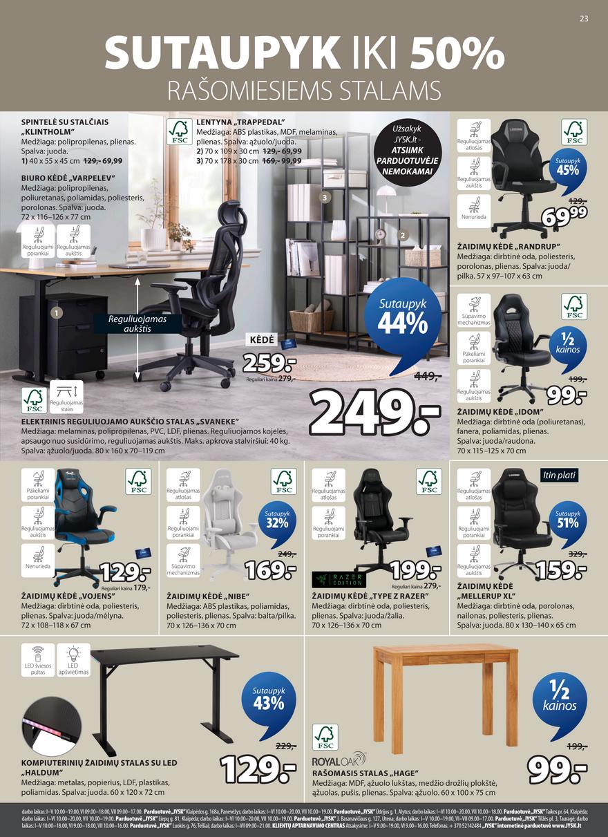 Jysk leidinys akcijos nuo 
  2026-02-17 iki 
  2026-03-02 | Leidinukas.lt puslapis 23