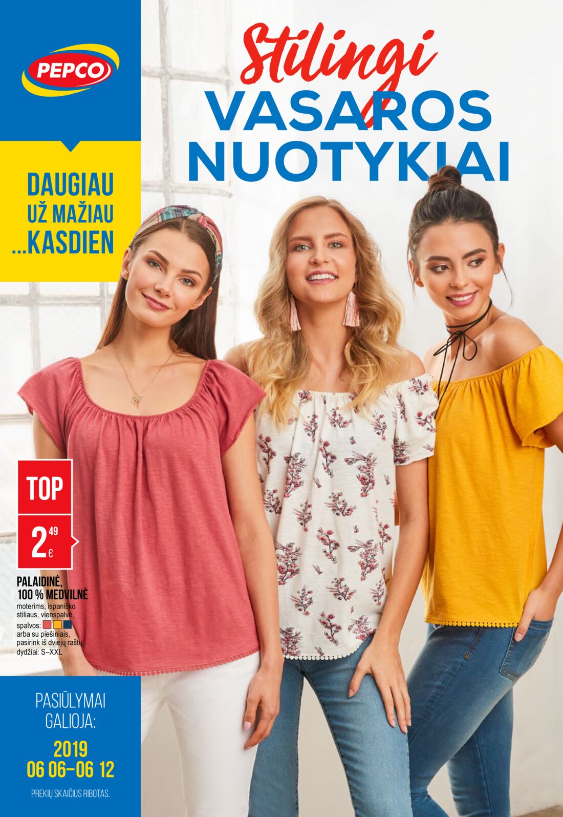 Pepco leidinys akcijos nuo 
  2019-06-06 iki 
  2019-06-12 | Leidinukas.lt puslapis 1