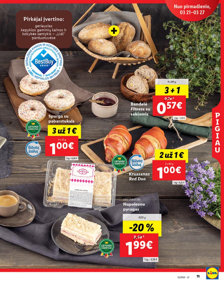 Lidl maisto prekių pasiūlymai akcijos nuo 
  2022-03-21 iki 
  2022-03-27 | Leidinukas.lt puslapis 11