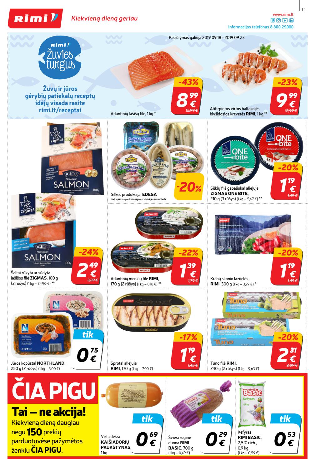 Rimi savaitinis leidinys akcijos nuo 
  2019-09-17 iki 
  2019-09-23 | Leidinukas.lt puslapis 11