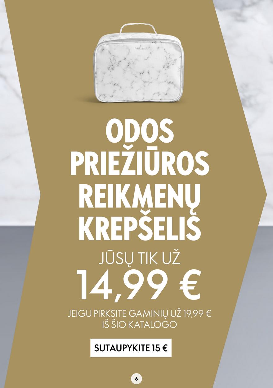 Oriflame katalogas akcijos nuo 
  2022-09-14 iki 
  2022-10-04 | Leidinukas.lt puslapis 6