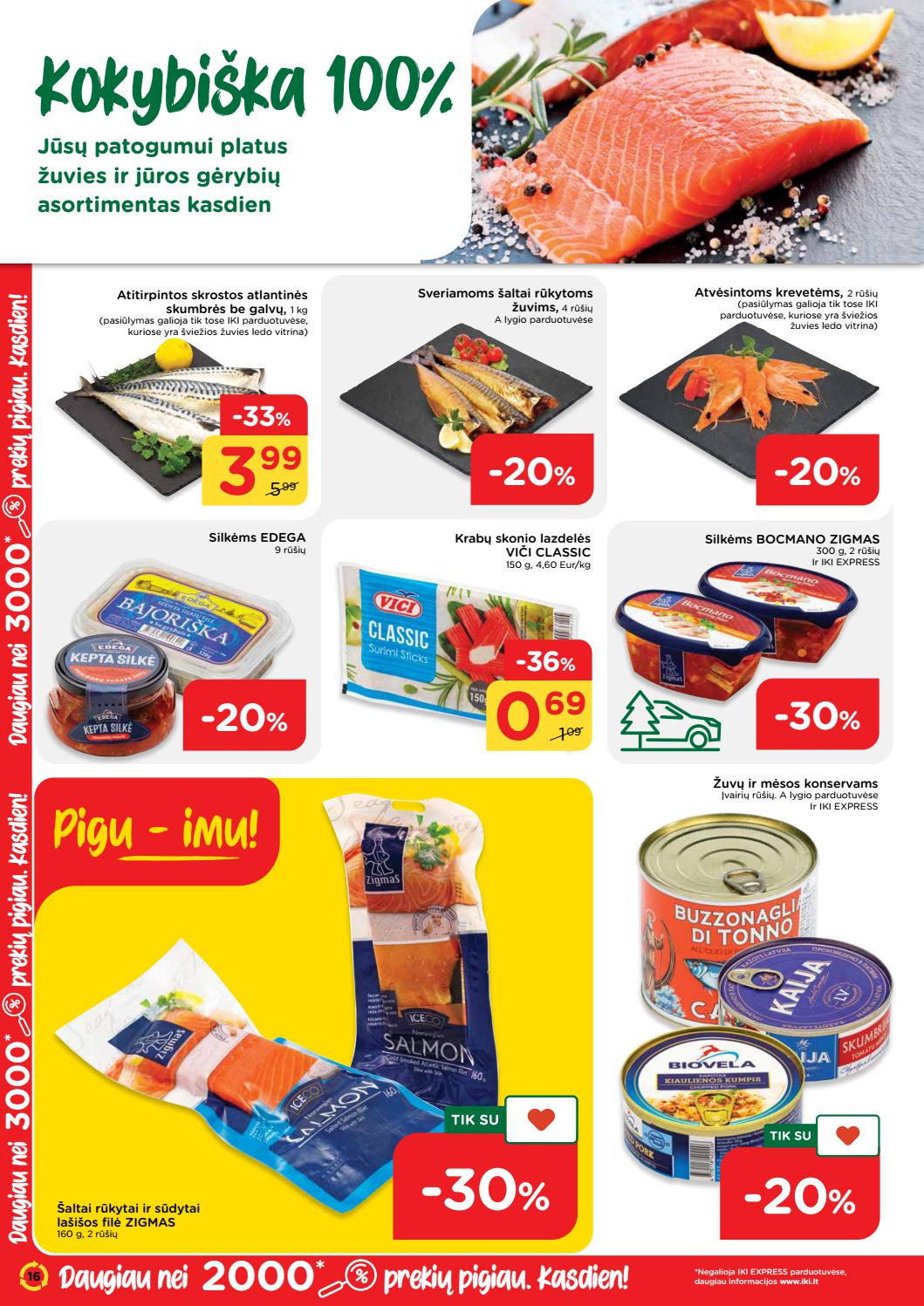 Iki savaitės leidinys akcijos nuo 
  2021-05-03 iki 
  2021-05-09 | Leidinukas.lt puslapis 16