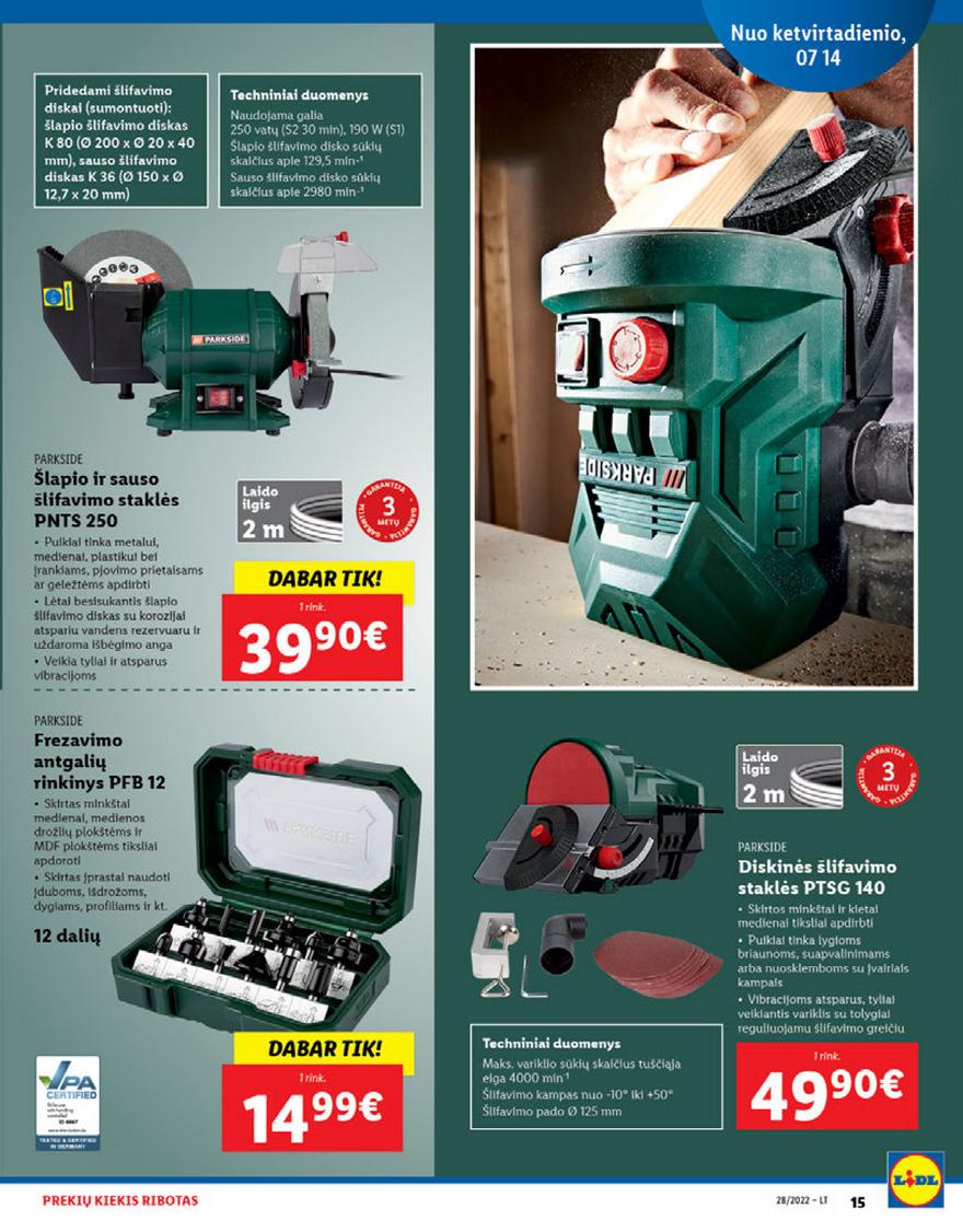 Lidl pasiūlymai akcijos nuo 
  2022-07-11 iki 
  2022-07-17 | Leidinukas.lt puslapis 15