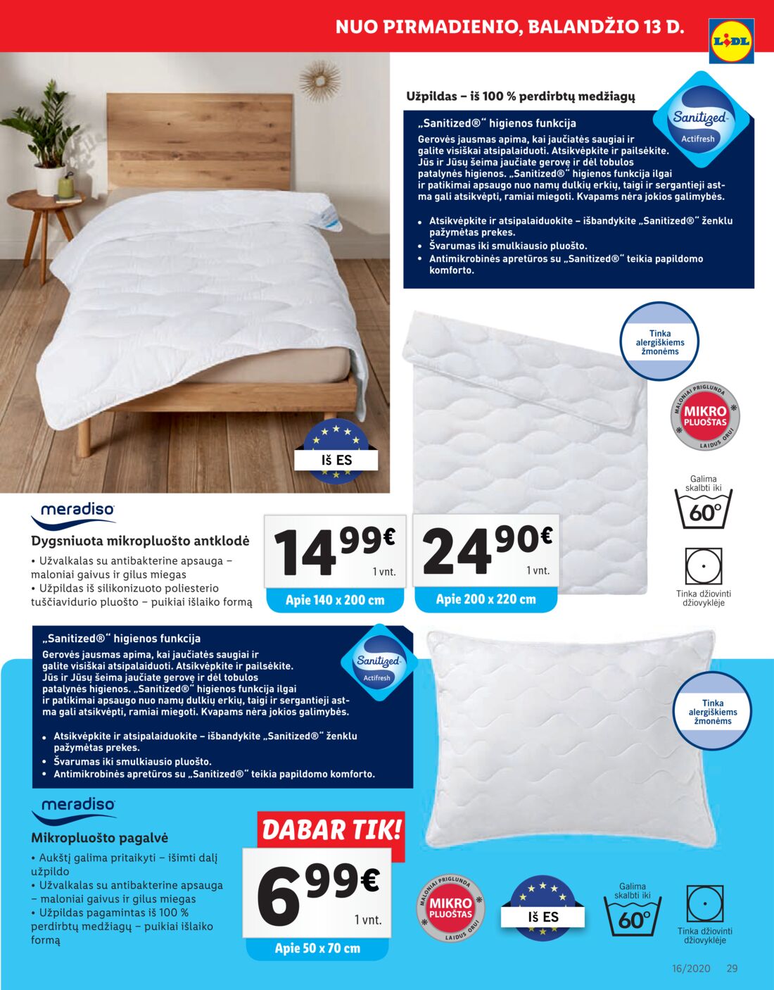 Lidl savaitinis leidinys akcijos nuo 
  2020-04-13 iki 
  2020-04-19 | Leidinukas.lt puslapis 29