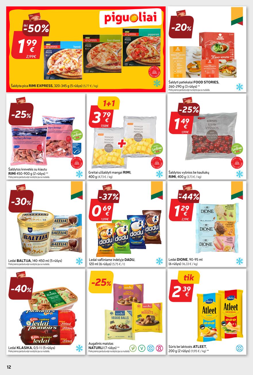 Rimi savaitinis leidinys akcijos nuo 
  2023-09-19 iki 
  2023-09-25 | Leidinukas.lt puslapis 12