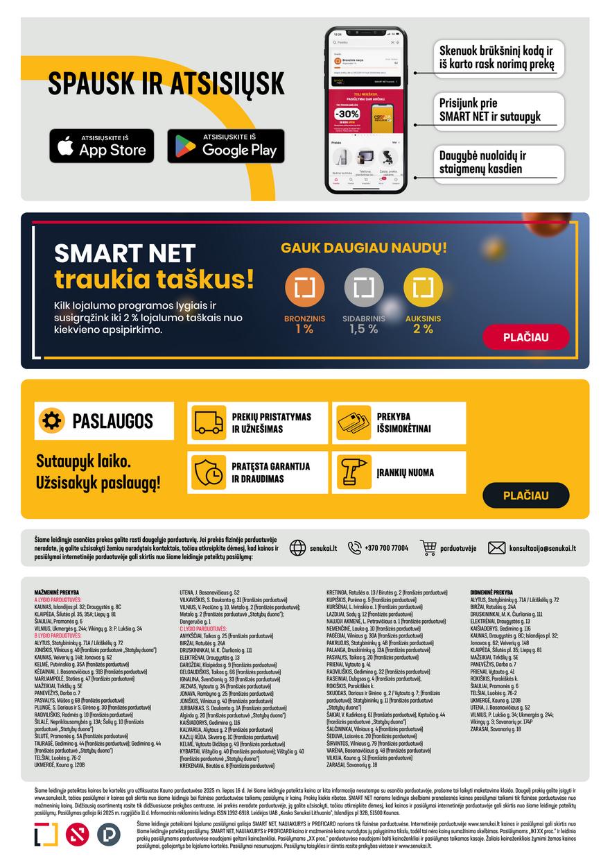 Senukai leidinys akcijos nuo 
  2025-07-16 iki 
  2025-08-11 | Leidinukas.lt puslapis 34
