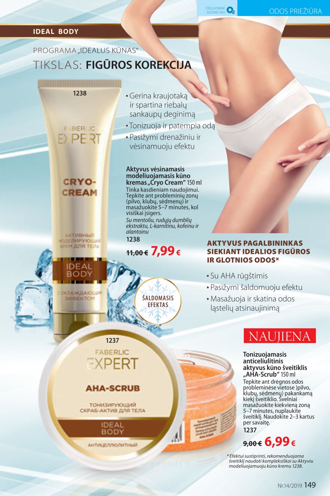 Faberlic leidinys akcijos nuo 
  2019-09-23 iki 
  2019-10-13 | Leidinukas.lt puslapis 149