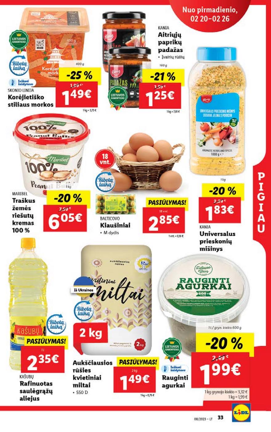 Lidl pasiūlymai akcijos nuo 
  2023-02-20 iki 
  2023-02-26 | Leidinukas.lt puslapis 33