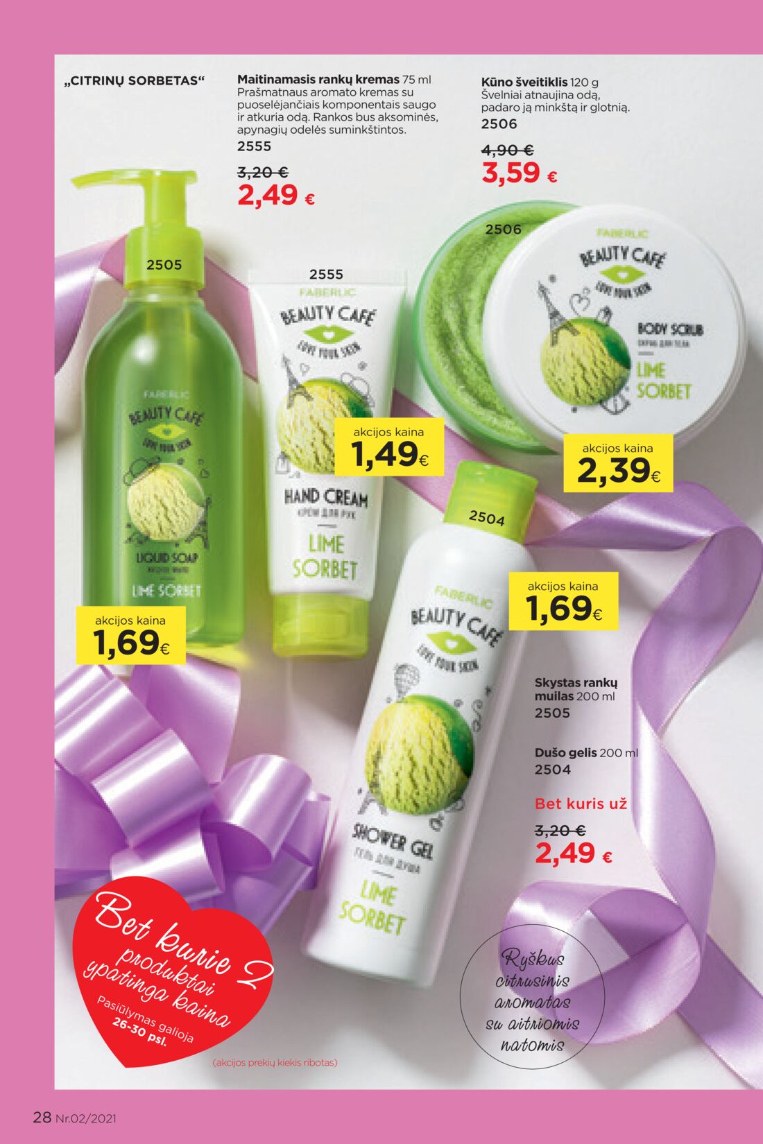 Faberlic leidinys akcijos nuo 
  2021-02-01 iki 
  2021-02-21 | Leidinukas.lt puslapis 28