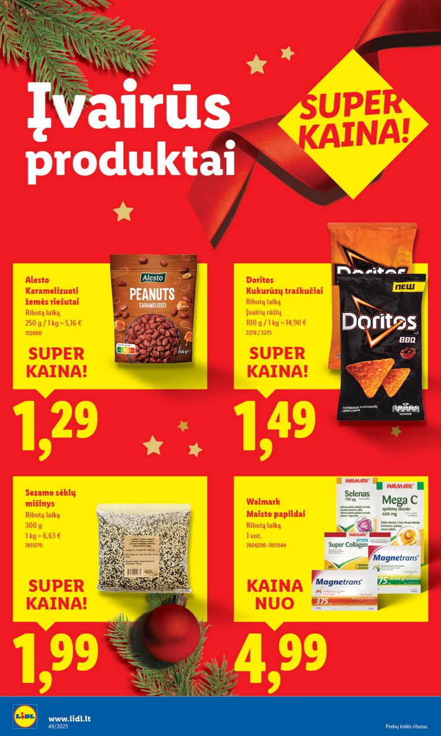 Lidl leidinys akcijos nuo 
  2025-12-01 iki 
  2025-12-07 | Leidinukas.lt puslapis 36