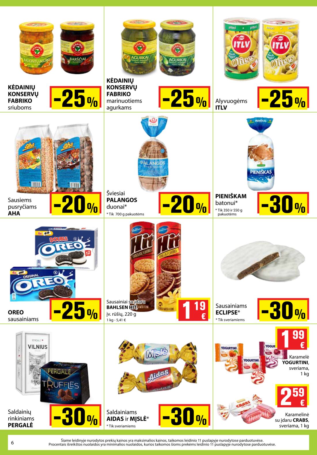 Aibė leidinys akcijos nuo 
  2019-09-05 iki 
  2019-09-17 | Leidinukas.lt puslapis 6