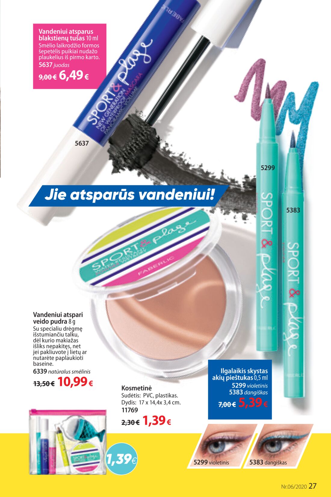 Faberlic leidinys akcijos nuo 
  2020-04-06 iki 
  2020-04-26 | Leidinukas.lt puslapis 27