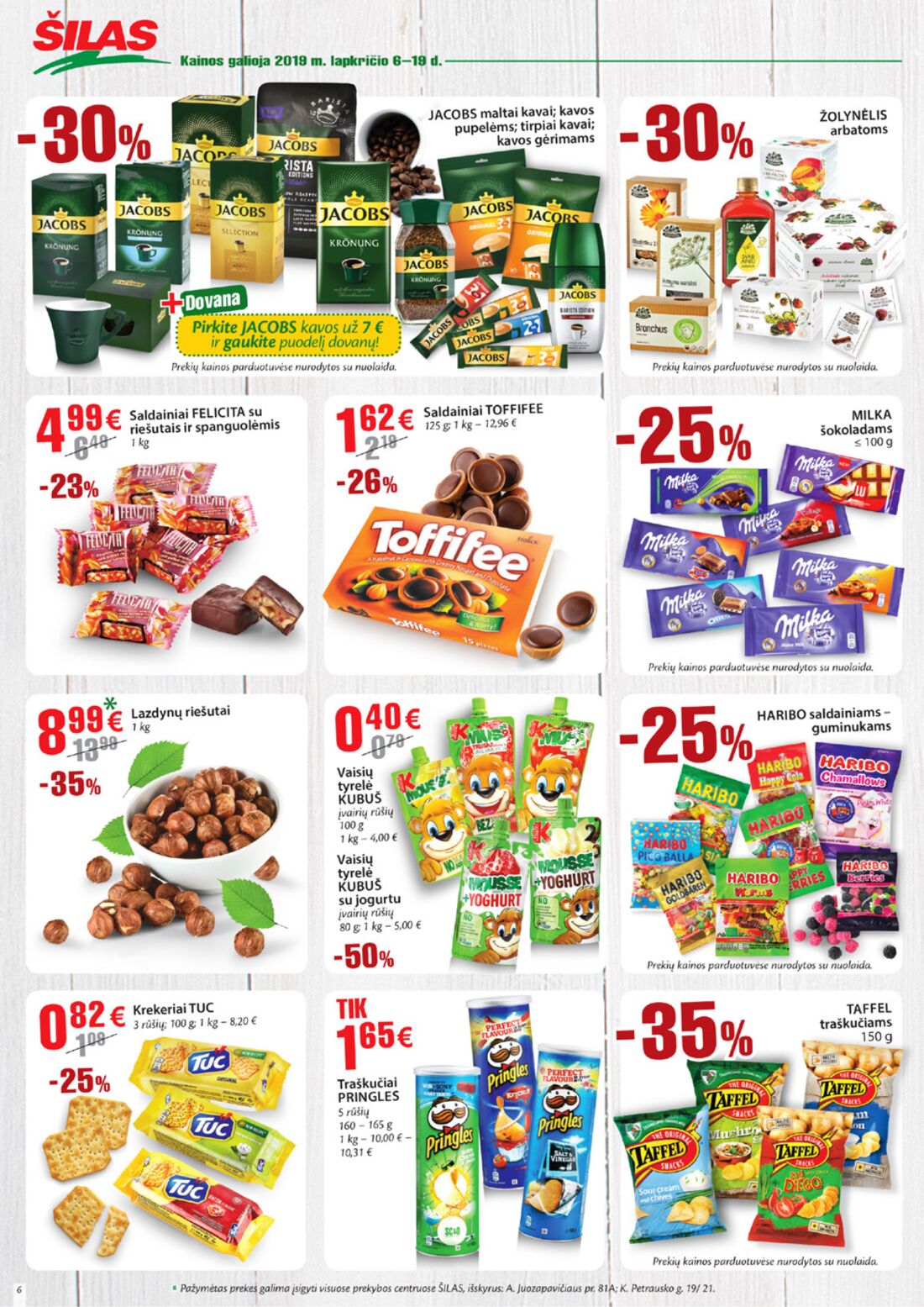 Šilas leidinys akcijos nuo 
  2019-11-06 iki 
  2019-11-19 | Leidinukas.lt puslapis 6