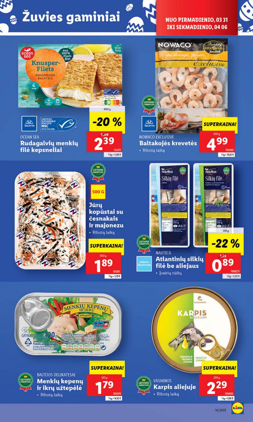 Lidl leidinys akcijos nuo 
  2025-03-31 iki 
  2025-04-06 | Leidinukas.lt puslapis 27