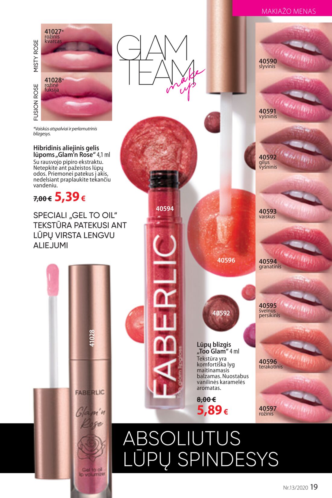 Faberlic leidinys akcijos nuo 
  2020-08-31 iki 
  2020-09-20 | Leidinukas.lt puslapis 19