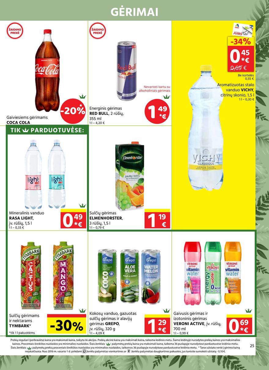 Aibė pasiūlymai akcijos nuo 
  2021-06-17 iki 
  2021-07-06 | Leidinukas.lt puslapis 25