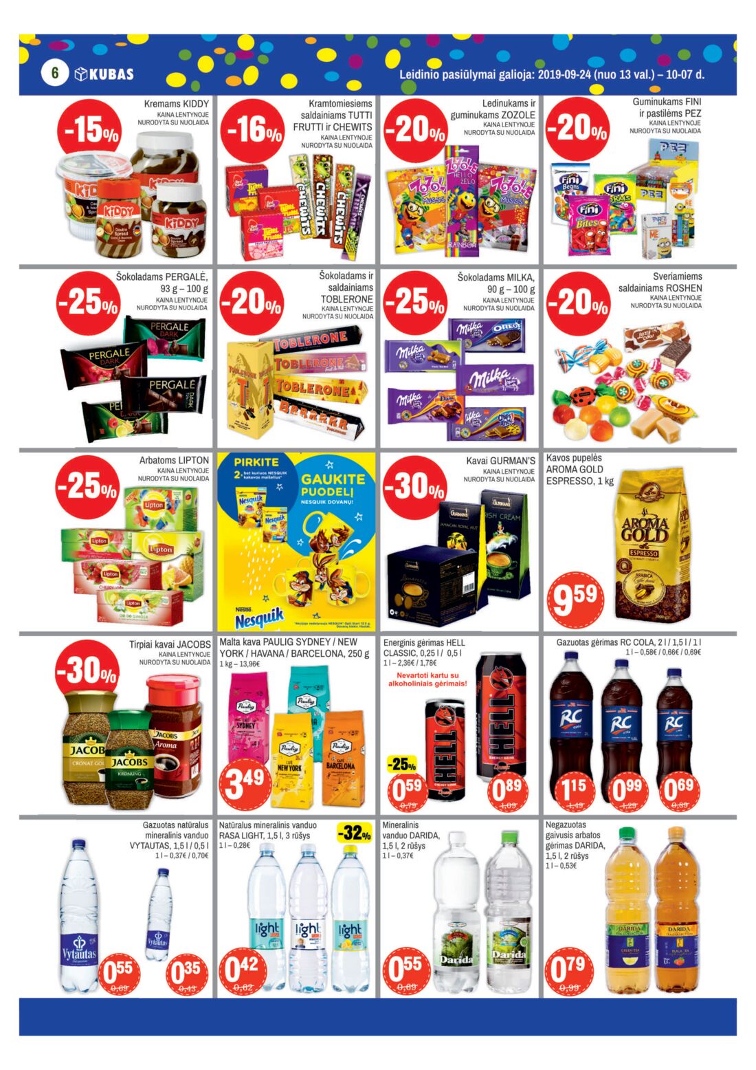 Kubas leidinys akcijos nuo 
  2019-09-24 iki 
  2019-10-07 | Leidinukas.lt puslapis 6