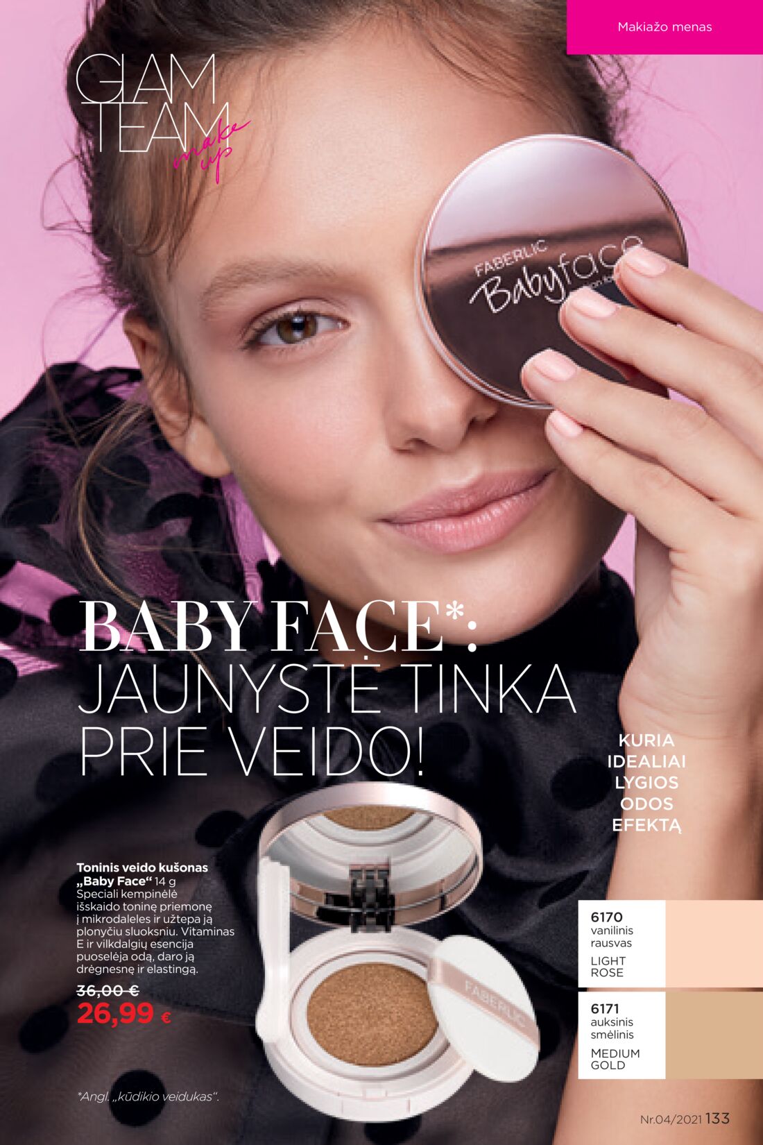 Faberlic leidinys akcijos nuo 
  2021-03-08 iki 
  2021-03-28 | Leidinukas.lt puslapis 133