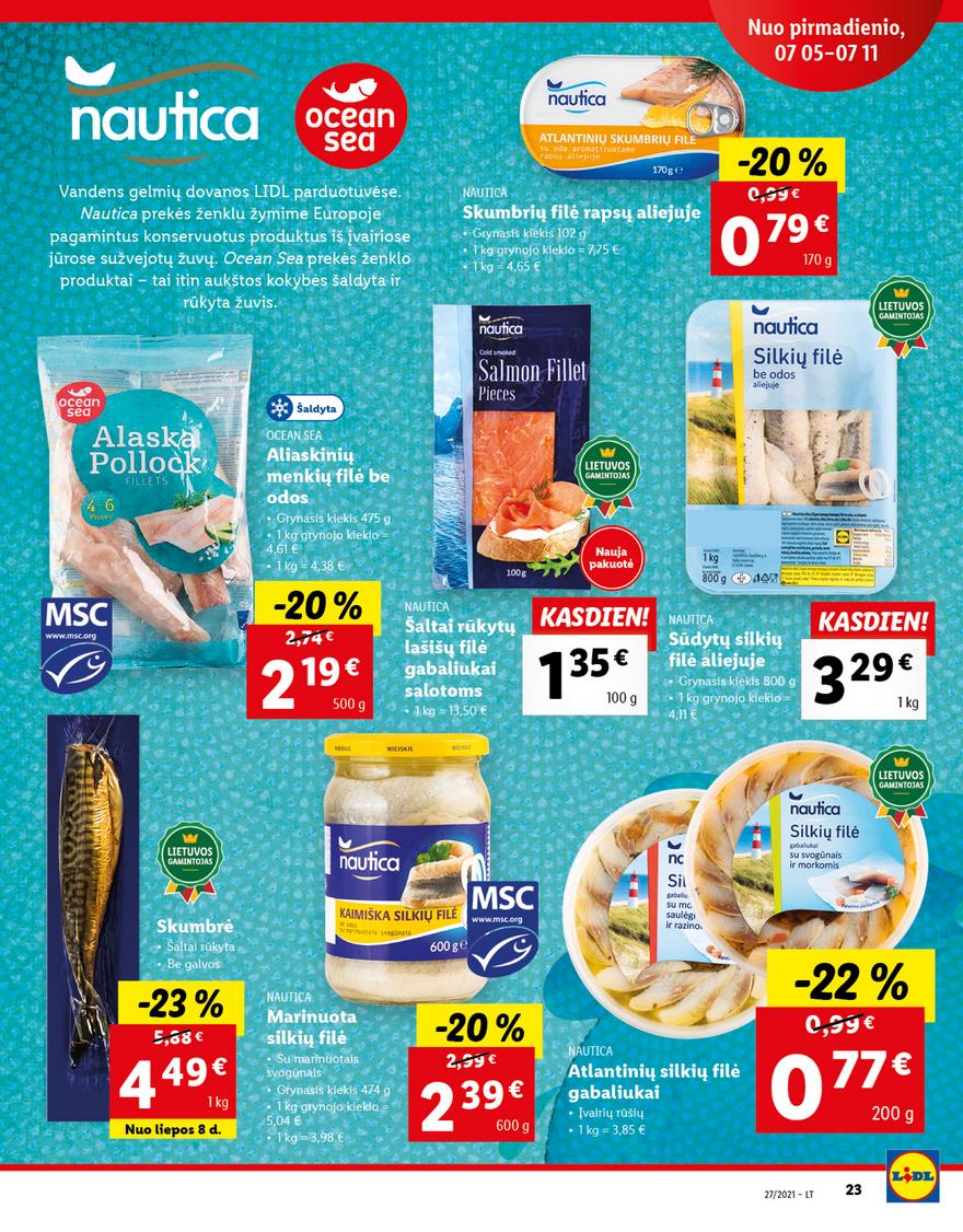 Lidl maisto prekių pasiūlymai akcijos nuo 
  2021-07-05 iki 
  2021-07-11 | Leidinukas.lt puslapis 23