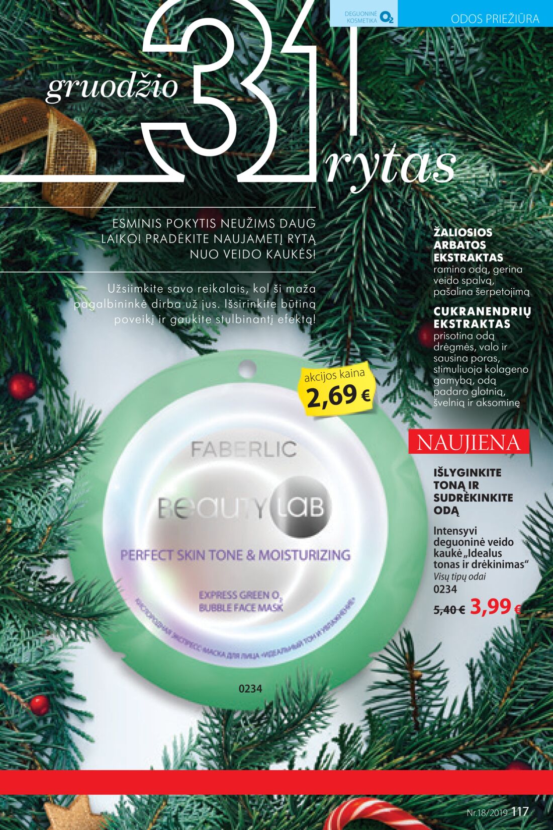 Faberlic leidinys akcijos nuo 
  2019-12-09 iki 
  2019-12-29 | Leidinukas.lt puslapis 117