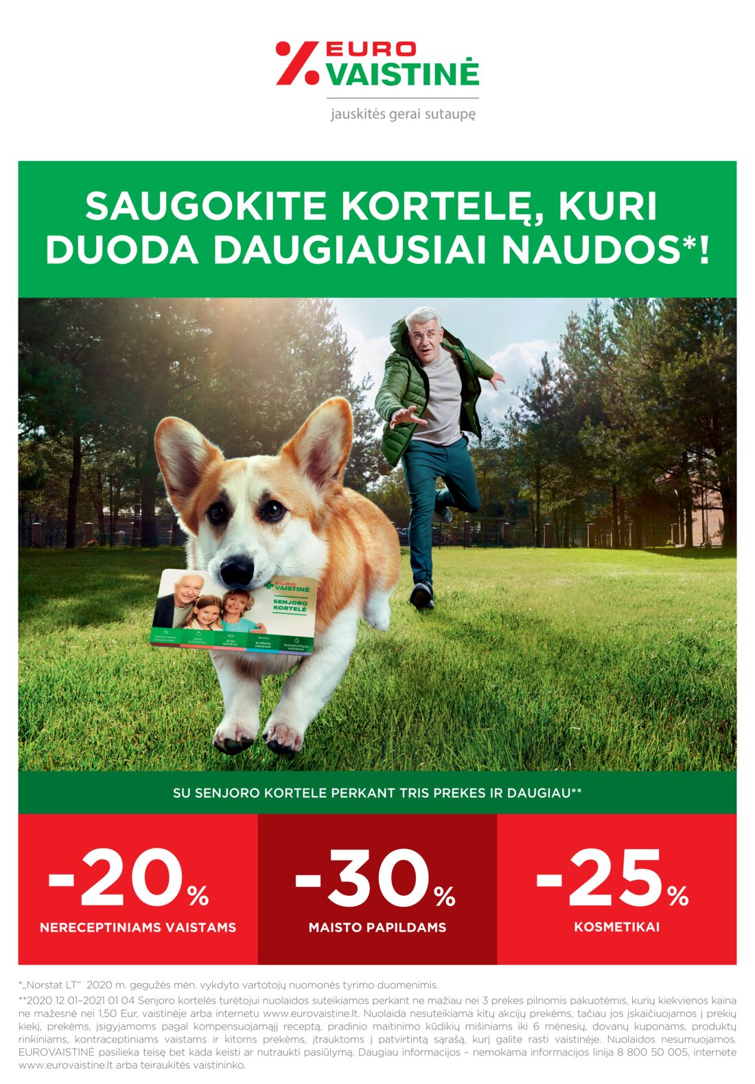 Euro vaistinė leidinys akcijos nuo 
  2020-12-01 iki 
  2020-12-31 | Leidinukas.lt puslapis 40