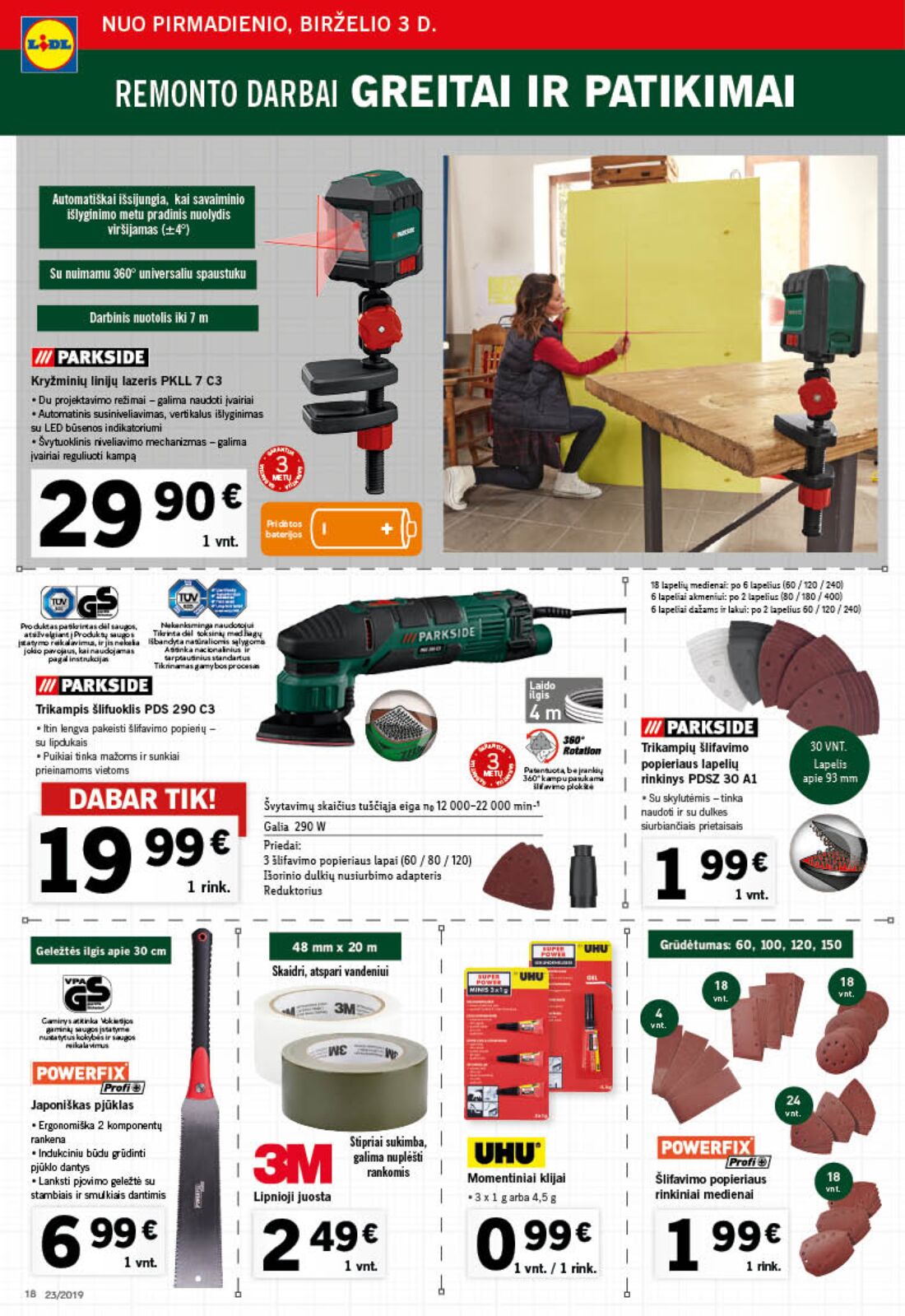 Lidl savaitinis leidinys akcijos nuo 
  2019-06-03 iki 
  2019-06-09 | Leidinukas.lt puslapis 18