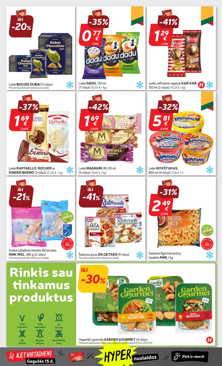 Rimi savaitinis leidinys 20 akcijos nuo 
  2025-05-13 iki 
  2025-05-19 | Leidinukas.lt puslapis 21