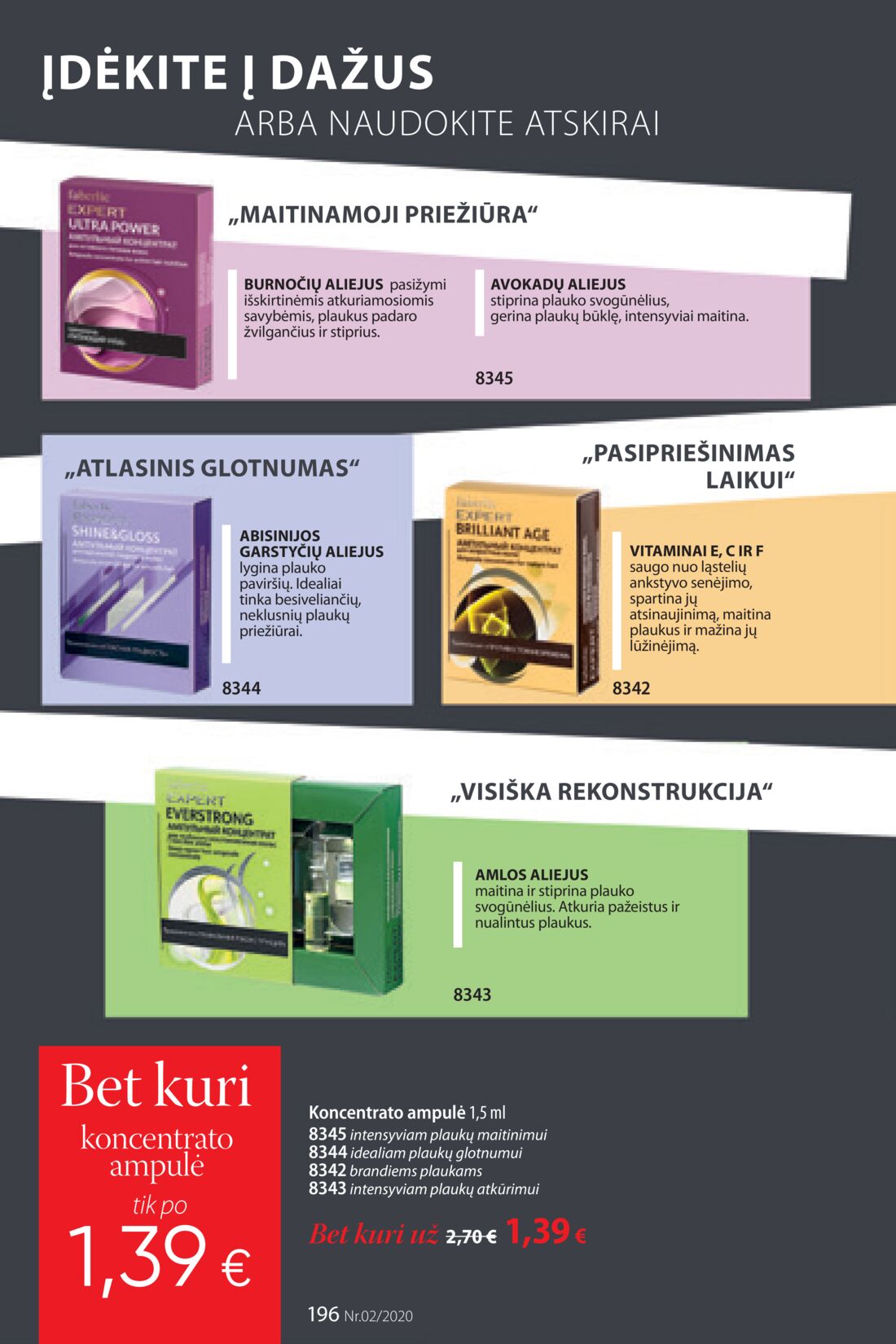 Faberlic leidinys akcijos nuo 
  2020-01-20 iki 
  2020-02-09 | Leidinukas.lt puslapis 196