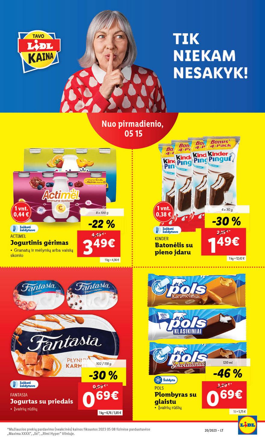 Lidl maisto prekių pasiūlymai akcijos nuo 
  2023-05-15 iki 
  2023-05-21 | Leidinukas.lt puslapis 33