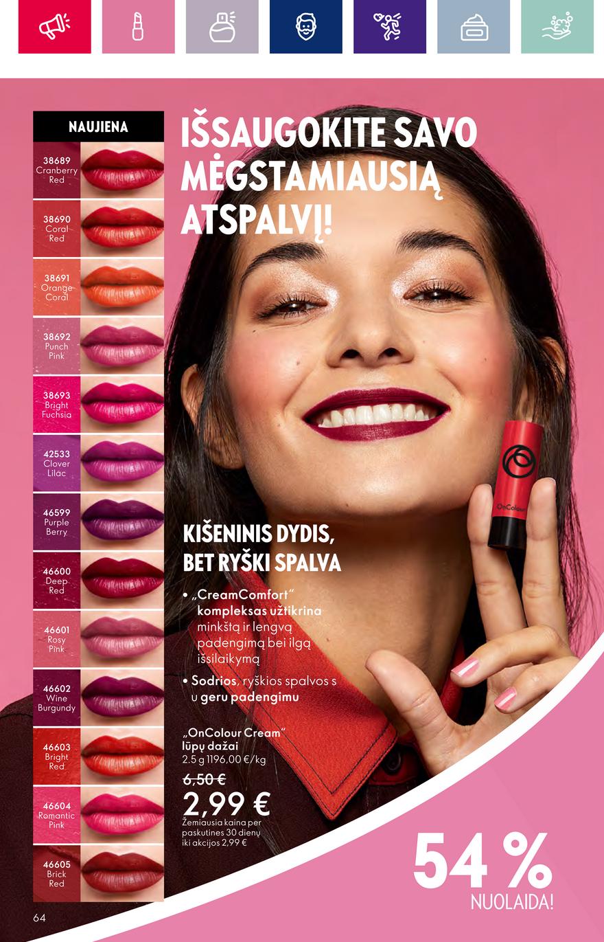 Oriflame katalogas akcijos nuo 
  2023-09-13 iki 
  2023-10-03 | Leidinukas.lt puslapis 64