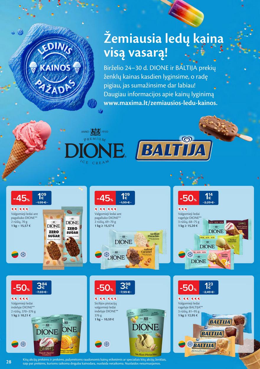 Maxima savaitinis leidinys akcijos nuo
2025-06-24 iki
2025-06-30 | Leidinukas.lt puslapis 28