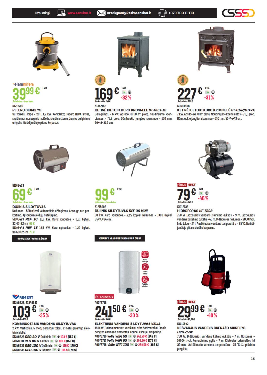 Senukai reklaminis leidinys akcijos nuo 
  2021-02-11 iki 
  2021-03-02 | Leidinukas.lt puslapis 15