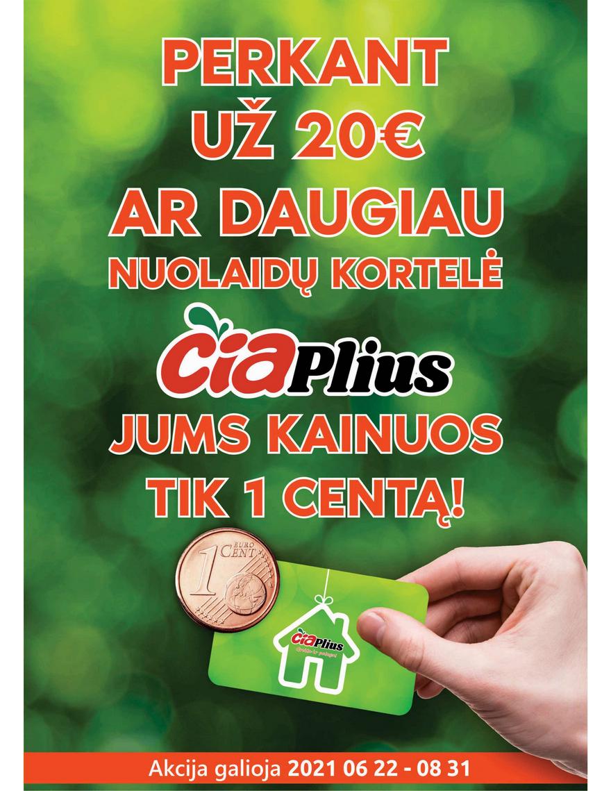 Čia market leidinys akcijos nuo 
  2021-07-20 iki 
  2021-08-02 | Leidinukas.lt puslapis 13