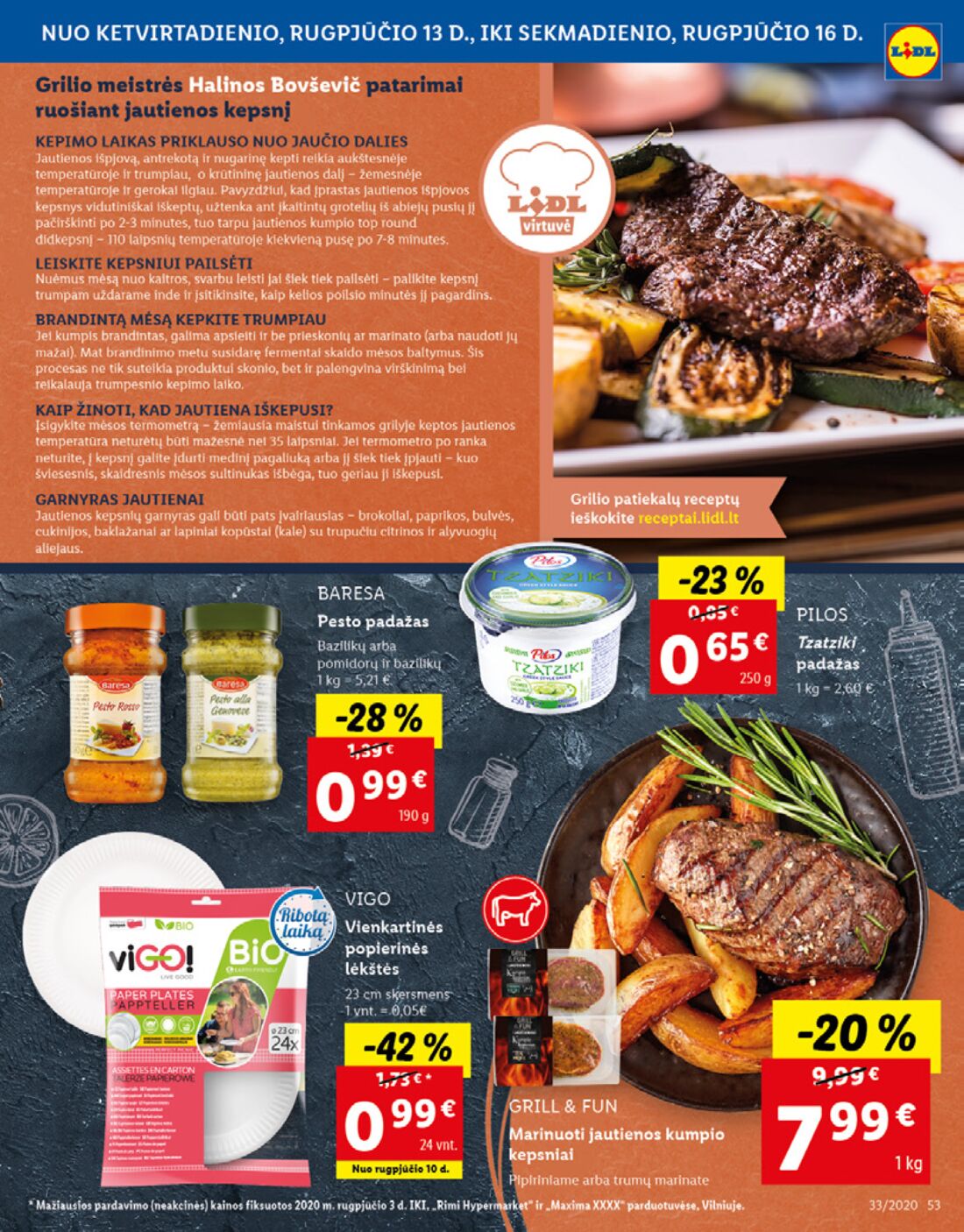 Lidl savaitinis leidinys akcijos nuo 
  2020-08-10 iki 
  2020-08-16 | Leidinukas.lt puslapis 53