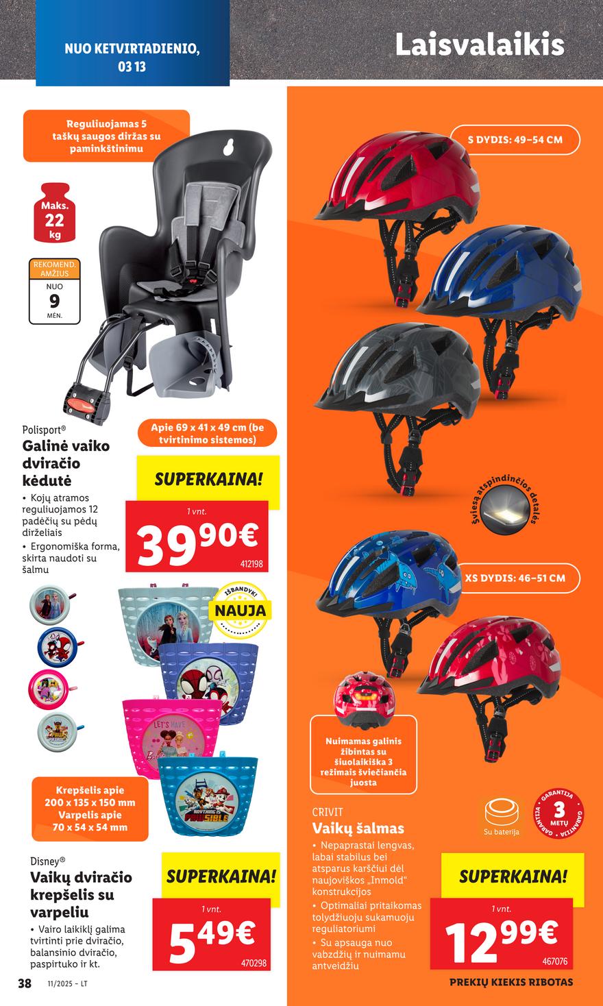 Lidl ne maisto leidinys akcijos nuo 
  2025-03-10 iki 
  2025-03-16 | Leidinukas.lt puslapis 40