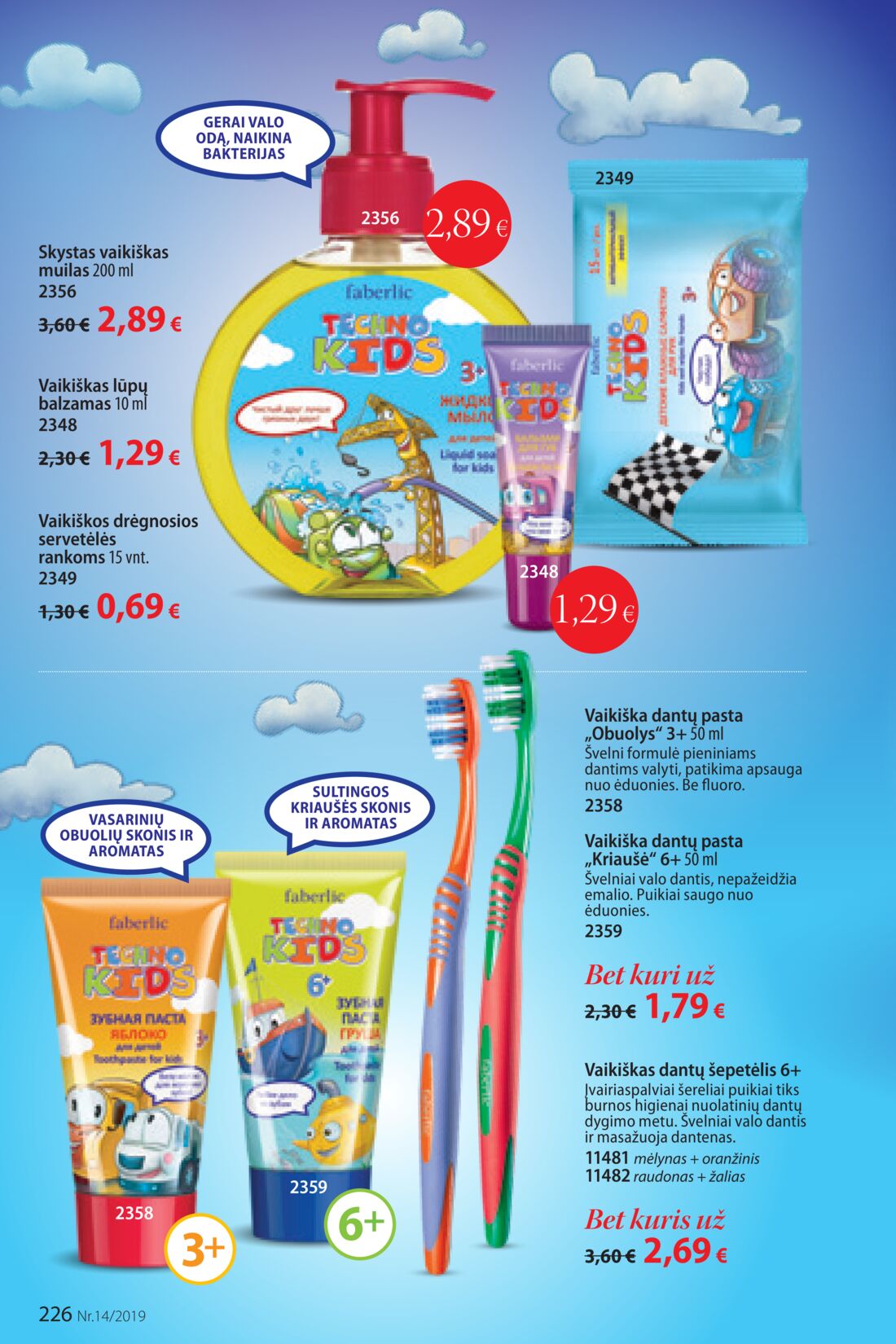 Faberlic leidinys akcijos nuo 
  2019-09-23 iki 
  2019-10-13 | Leidinukas.lt puslapis 226