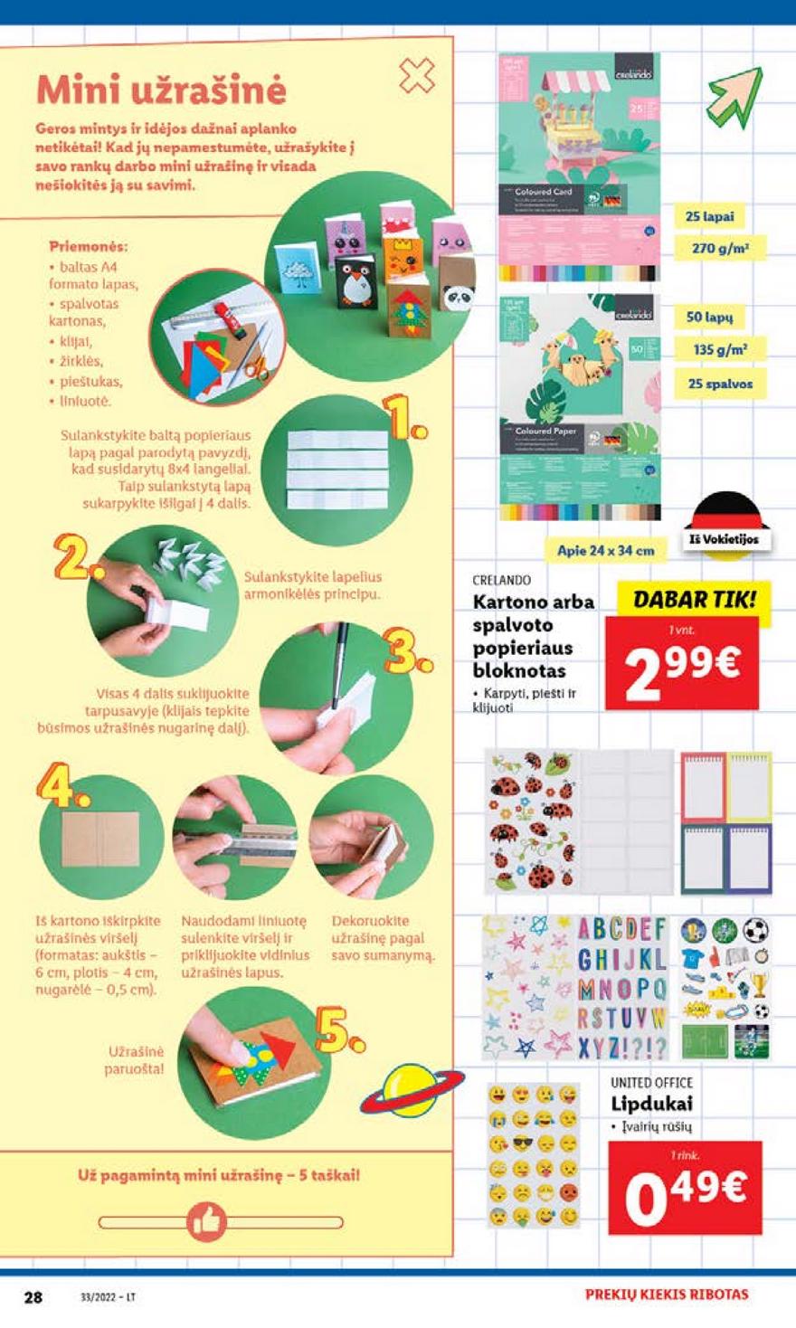 Lidl pasiūlymai akcijos nuo 
  2022-08-15 iki 
  2022-08-21 | Leidinukas.lt puslapis 28