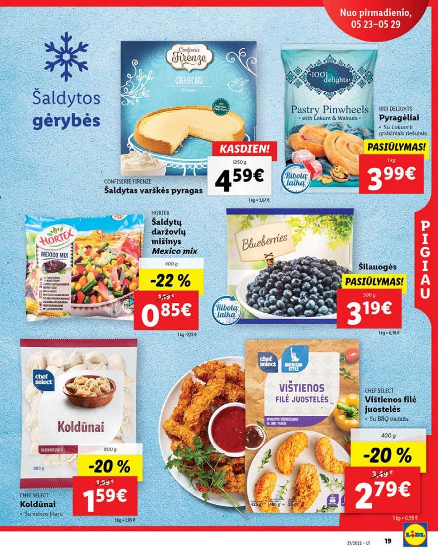 Lidl maisto prekių pasiūlymai akcijos nuo 
  2022-05-23 iki 
  2022-05-29 | Leidinukas.lt puslapis 19