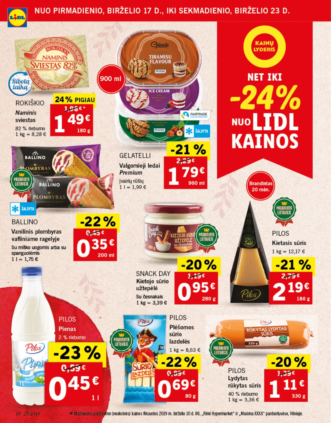 Lidl savaitinis leidinys akcijos nuo 
  2019-06-17 iki 
  2019-06-23 | Leidinukas.lt puslapis 18