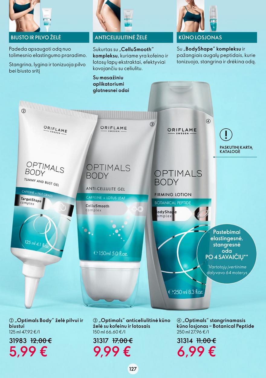 Oriflame katalogas akcijos nuo 
  2022-11-09 iki 
  2022-11-29 | Leidinukas.lt puslapis 127