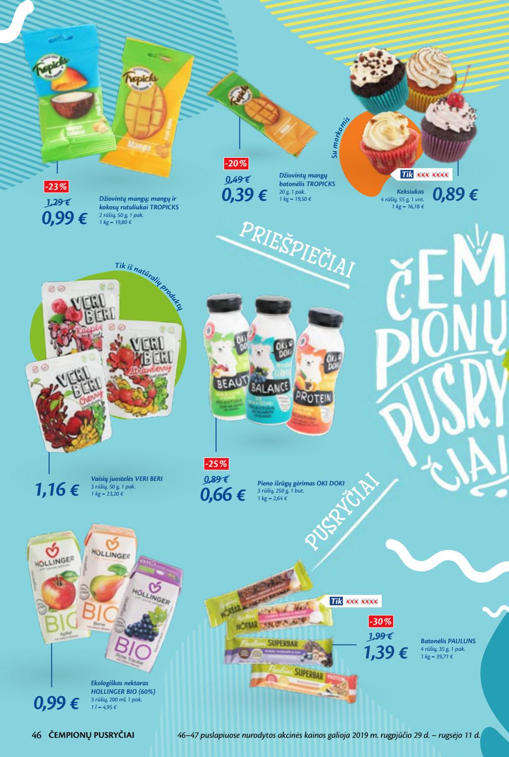 Maxima kaininis leidinys akcijos nuo 
  2019-08-08 iki 
  2019-09-11 | Leidinukas.lt puslapis 46