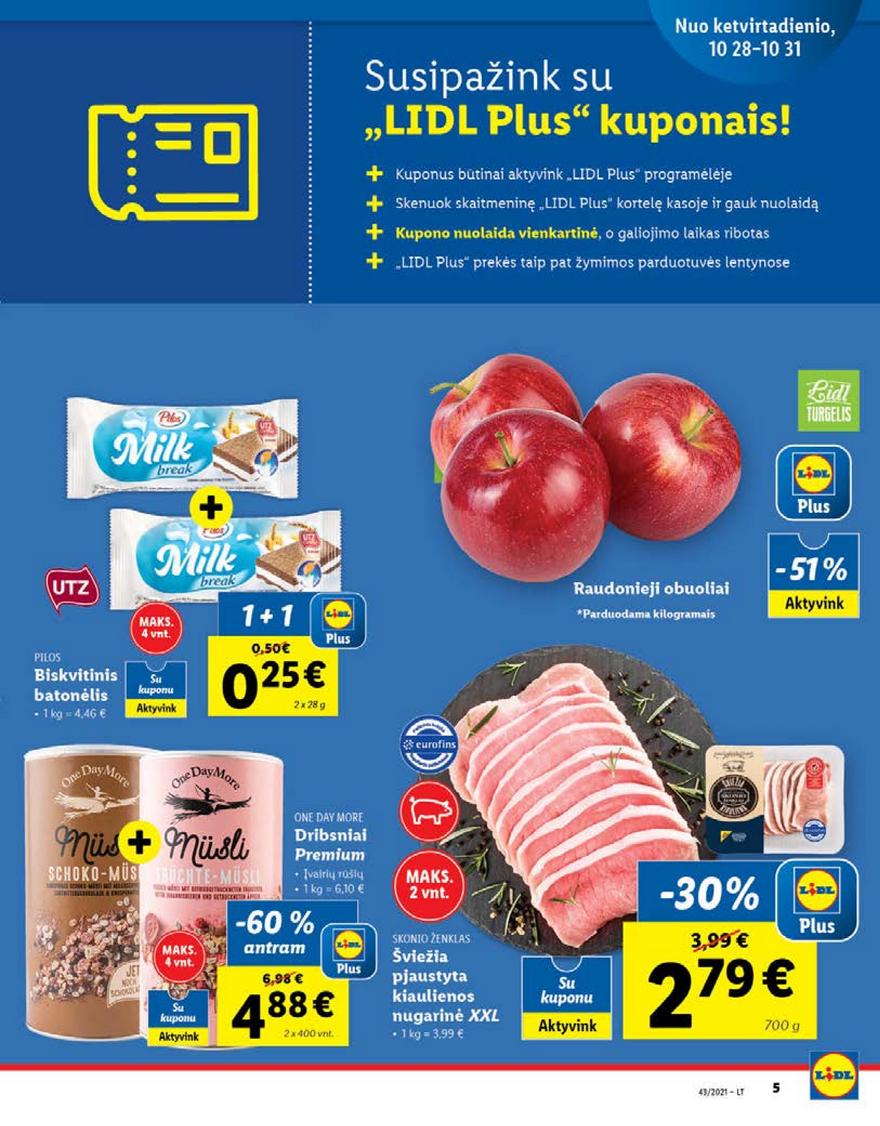 Lidl pasiūlymai akcijos nuo 
  2021-10-25 iki 
  2021-10-31 | Leidinukas.lt puslapis 5