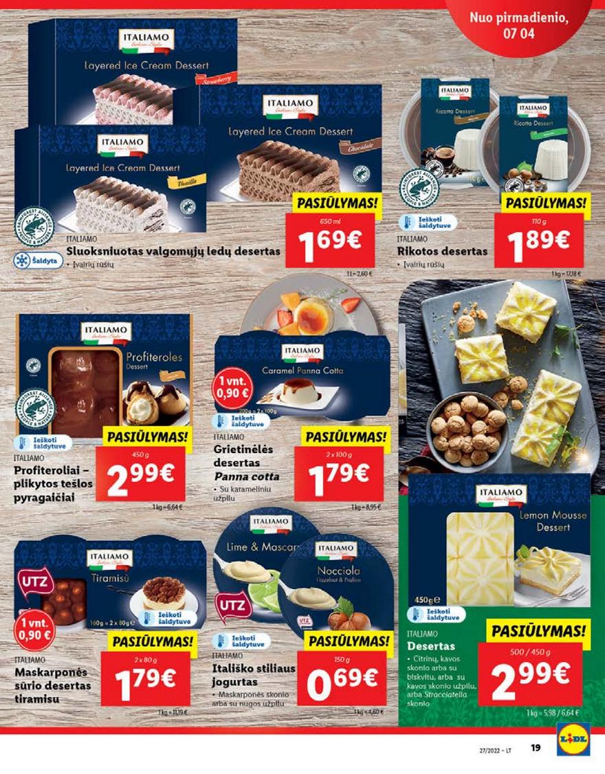 Lidl maisto prekių pasiūlymai akcijos nuo 
  2022-07-04 iki 
  2022-07-10 | Leidinukas.lt puslapis 19