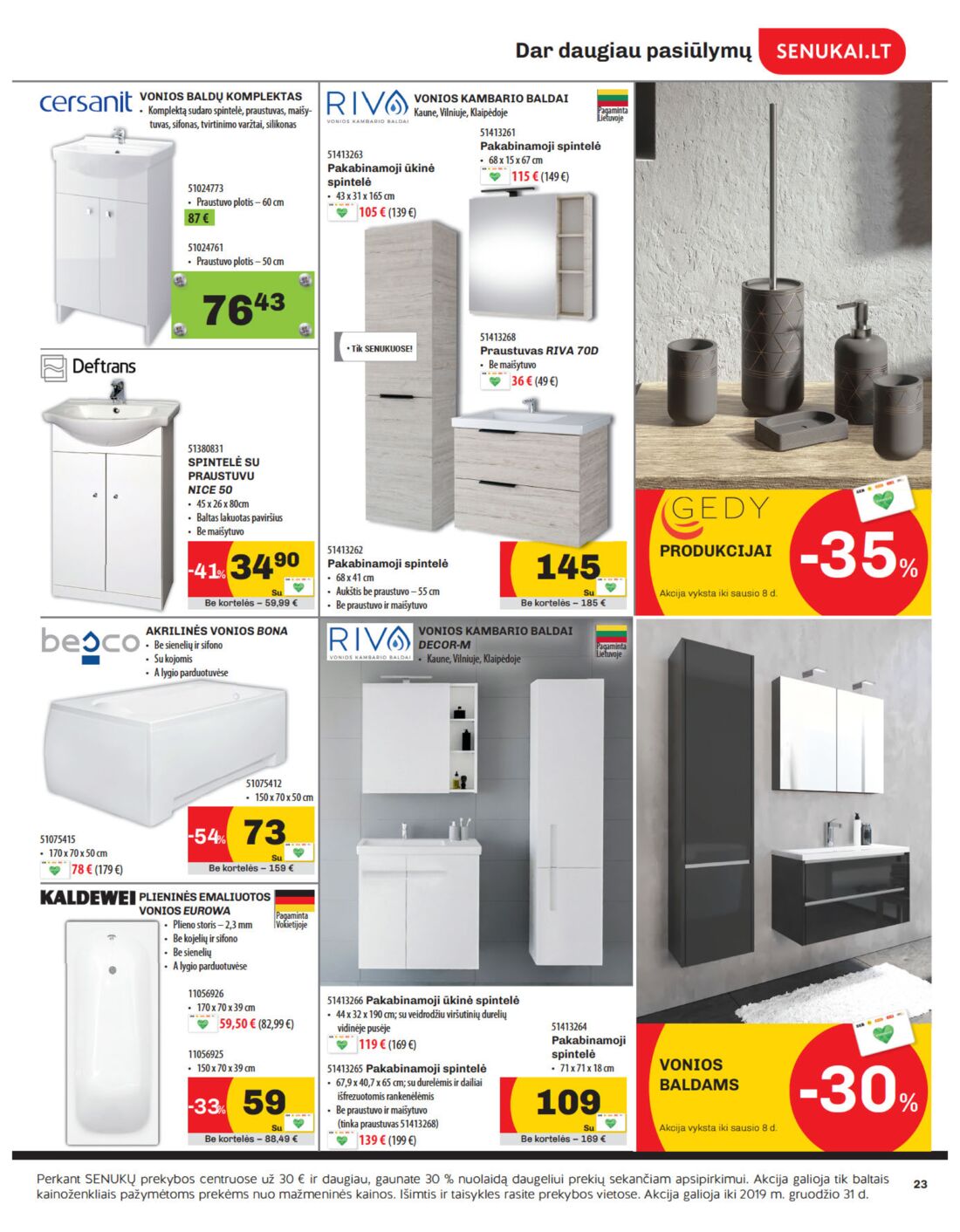 Senukai reklaminis leidinys akcijos nuo 
  2019-12-05 iki 
  2020-01-06 | Leidinukas.lt puslapis 23