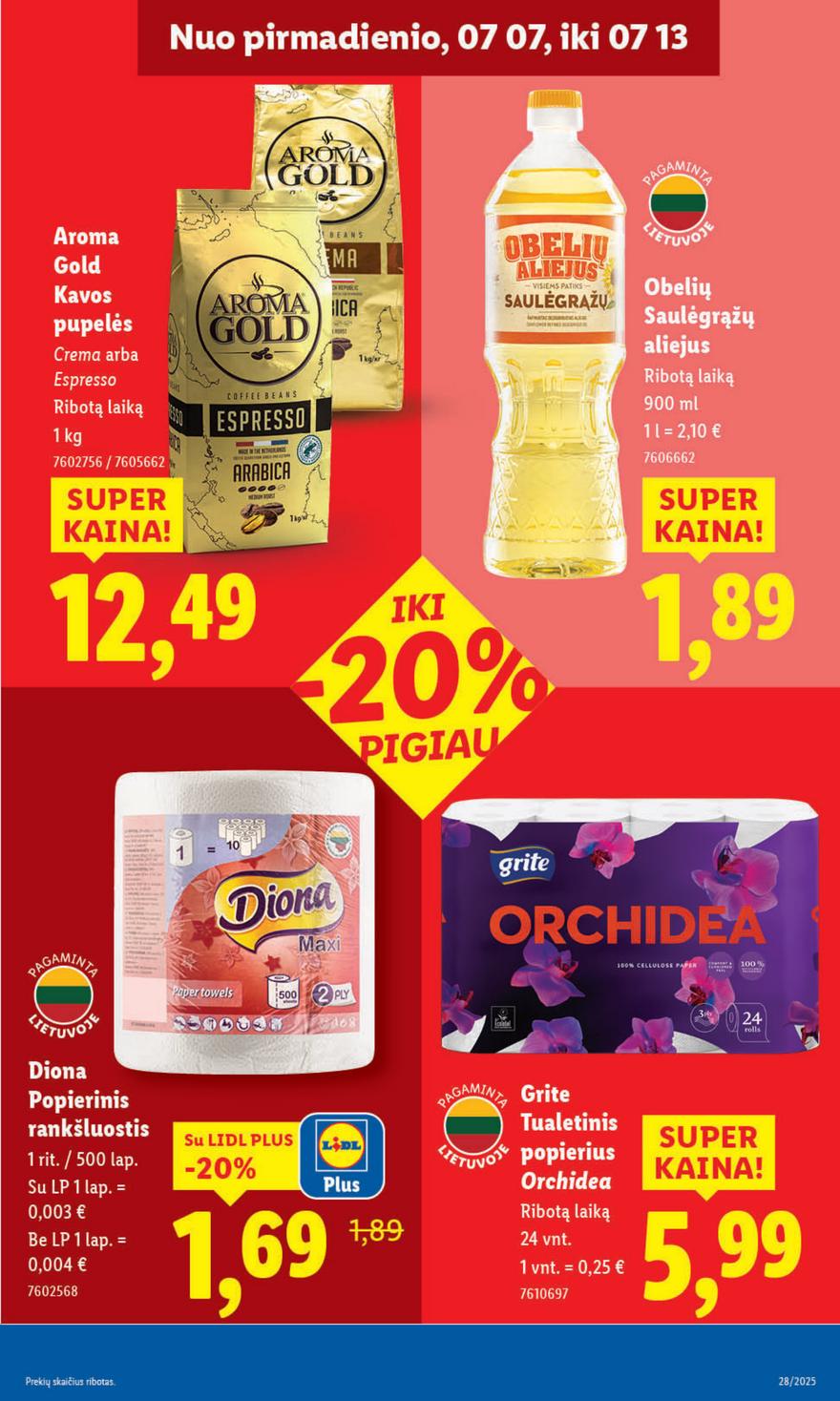 Lidl leidinys akcijos nuo 
  2025-07-07 iki 
  2025-07-13 | Leidinukas.lt puslapis 23