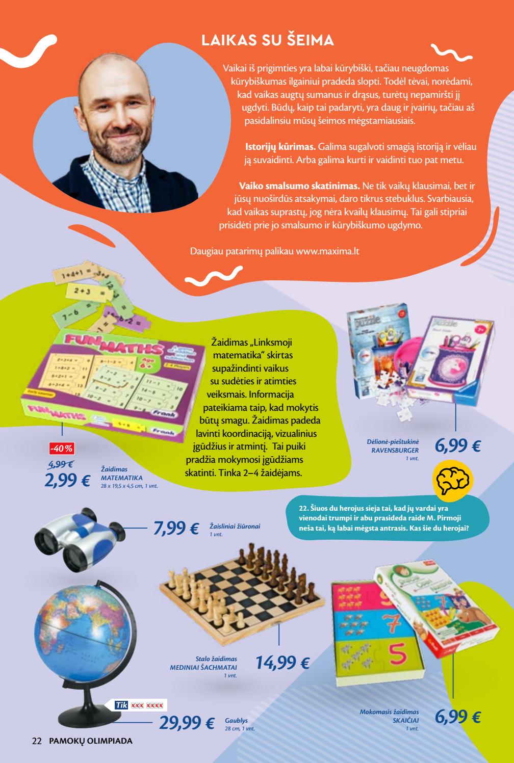 Maxima kaininis leidinys akcijos nuo 
  2019-08-08 iki 
  2019-09-11 | Leidinukas.lt puslapis 22