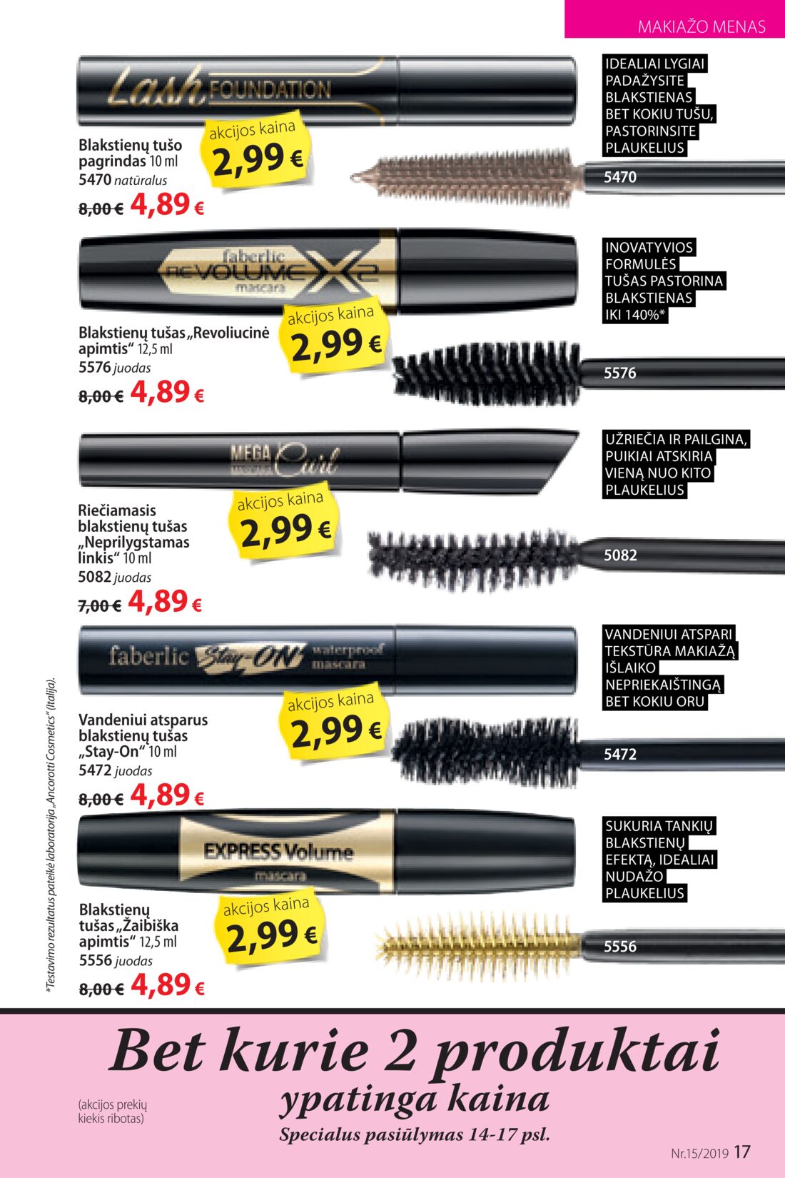 Faberlic leidinys akcijos nuo 
  2019-10-14 iki 
  2019-11-03 | Leidinukas.lt puslapis 17