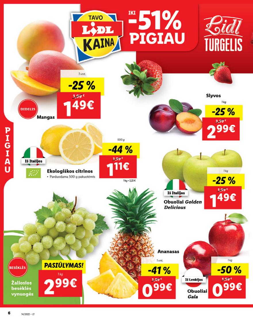 Lidl maisto prekių pasiūlymai akcijos nuo 
  2022-04-04 iki 
  2022-04-10 | Leidinukas.lt puslapis 6